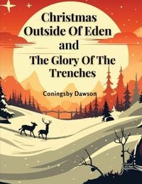 Produktbild: Christmas Outside Of Eden and The Glory Of The Trenches