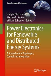Bild vom Artikel Power Electronics for Renewable and Distributed Energy Systems vom Autor Sudipta Chakraborty