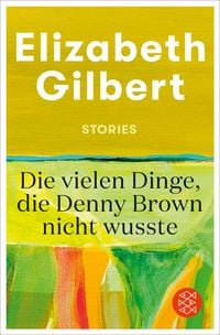 Produktbild: Die vielen Dinge, die Denny Brown nicht wusste
