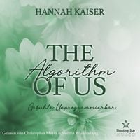 Produktbild: The Algorythm of Us: Gef&uuml;hle: Unprogramierbar!