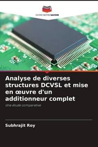 Produktbild: Analyse de diverses structures DCVSL et mise en &iquest;uvre d'un additionneur complet