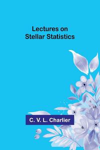 Produktbild: Lectures on Stellar Statistics