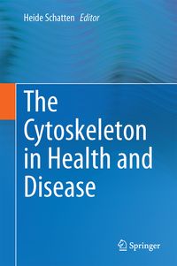 Produktbild: The Cytoskeleton in Health and Disease