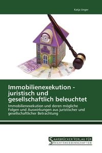 Produktbild: Immobilienexekution - juristisch und gesellschaftlich beleuchtet