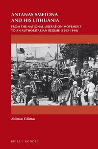 Produktbild: Antanas Smetona and His Lithuania