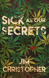 Produktbild: Sick as our Secrets (The Utopian Testament, #2)