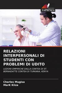 Produktbild: Relazioni Interpersonali Di Studenti Con Problemi Di Udito