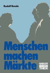 Produktbild: Menschen machen M&auml;rkte