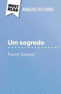 Produktbild: Um segredo de Philippe Grimbert (An&aacute;lise do livro)
