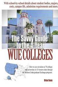 Produktbild: The Savvy Guide to the 4-Year WUE Schools