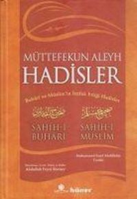 Produktbild: M&uuml;ttefekun Aleyh Hadisler ciltsiz, Metinsiz; Buhari Ve M&uuml;slimin Ittifak Ettigi Hadisler