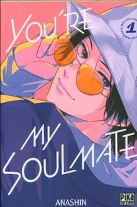 Produktbild: You're my soulmate. Tome 1