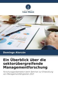 Bild vom Artikel Ein Überblick über die sektorübergreifende Managementforschung vom Autor Domingo Alarcón