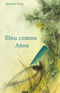 Produktbild: Bleu comme Anna