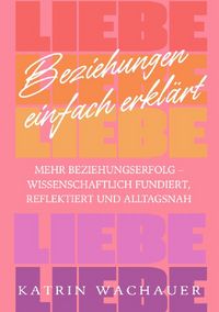 Produktbild: Beziehungen einfach erkl&auml;rt