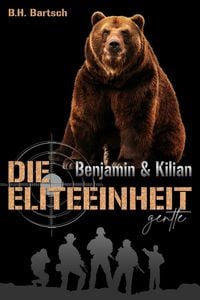 Produktbild: Die Eliteeinheit Benjamin und Kilian