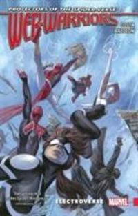 Produktbild: Costa, M: Web Warriors Of The Spider-verse Vol. 1 - Electrov