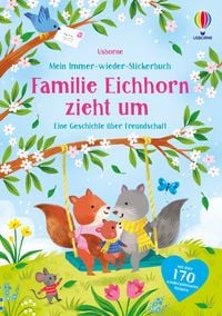 Produktbild Mein Immer-wieder-Stickerbuch: Familie Eichhorn zieht um