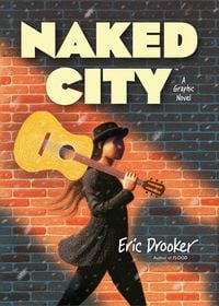 Produktbild: Naked City: A Graphic Novel