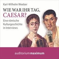 Produktbild: Wie war Ihr Tag, Caesar? (Ungekürzt)