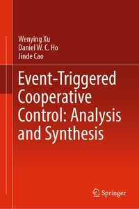Produktbild: Event-Triggered Cooperative Control: Analysis and Synthesis