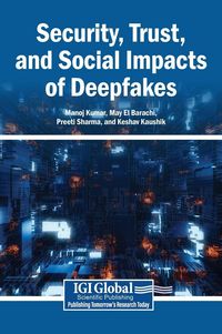Produktbild: Security, Trust, and Social Impacts of Deepfakes