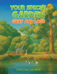 Produktbild: Your Special Garden: Grief and Loss