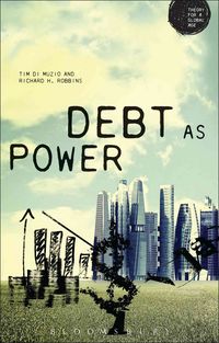 Produktbild: Robbins, R: Debt as Power