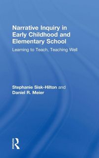 Produktbild: Narrative Inquiry in Early Childhood and Elementary School