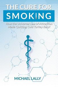 Produktbild: The Cure for Smoking