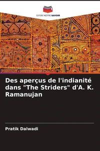 Produktbild: Des aper&ccedil;us de l'indianit&eacute; dans "The Striders" d'A. K. Ramanujan
