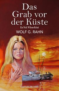 Produktbild: Das Grab vor der K&uuml;ste - Ein Nick Wilson-Krimi