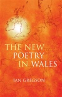 Produktbild: Gregson, I: New Poetry in Wales
