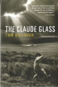 Bullough, T: The Claude Glass