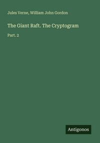 Produktbild: The Giant Raft. The Cryptogram
