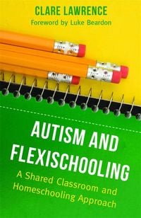 Produktbild: Autism and Flexischooling