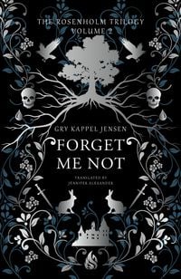 Produktbild: The Rosenholm Trilogy Volume 2: Forget Me Not