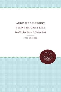 Produktbild: Amicable Agreement Versus Majority Rule