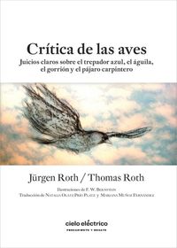 Bild vom Artikel Crítica de las aves vom Autor Jürgen Roth