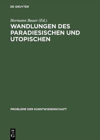 Produktbild: Wandlungen des Paradiesischen und Utopischen