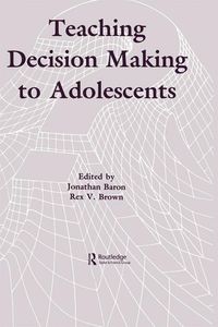 Produktbild: Teaching Decision Making To Adolescents