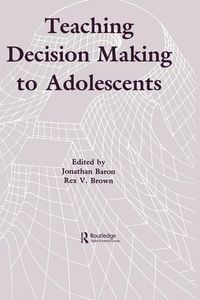 Produktbild: Teaching Decision Making To Adolescents