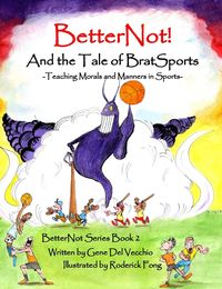 Produktbild: BetterNot! And the Tale of Brat Sports