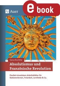 Produktbild: Absolutismus und Franz&ouml;sische Revolution