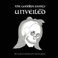 Produktbild: The Goodbye Family Unveiled
