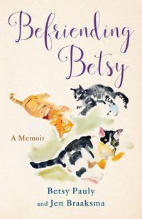 Produktbild: Befriending Betsy