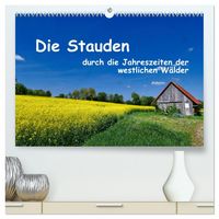 Produktbild: Die Stauden - durch die Jahreszeiten der westlichen W&auml;lder (hochwertiger Premium Wandkalender 2027 DIN A2 quer), Kunstdruck in Hochglanz