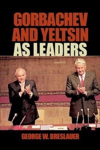 Produktbild: Gorbachev and Yeltsin as Leaders