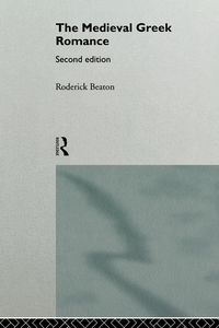 Produktbild: The Medieval Greek Romance