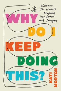 Produktbild: Why Do I Keep Doing This?